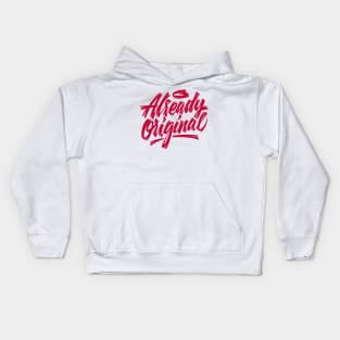 Already Original Kids Hoodie